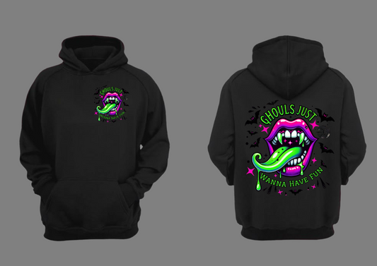 Ghouls just wanna have fun hoodie